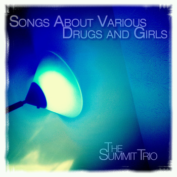Songs About Various Drugs and Girls Album Cover